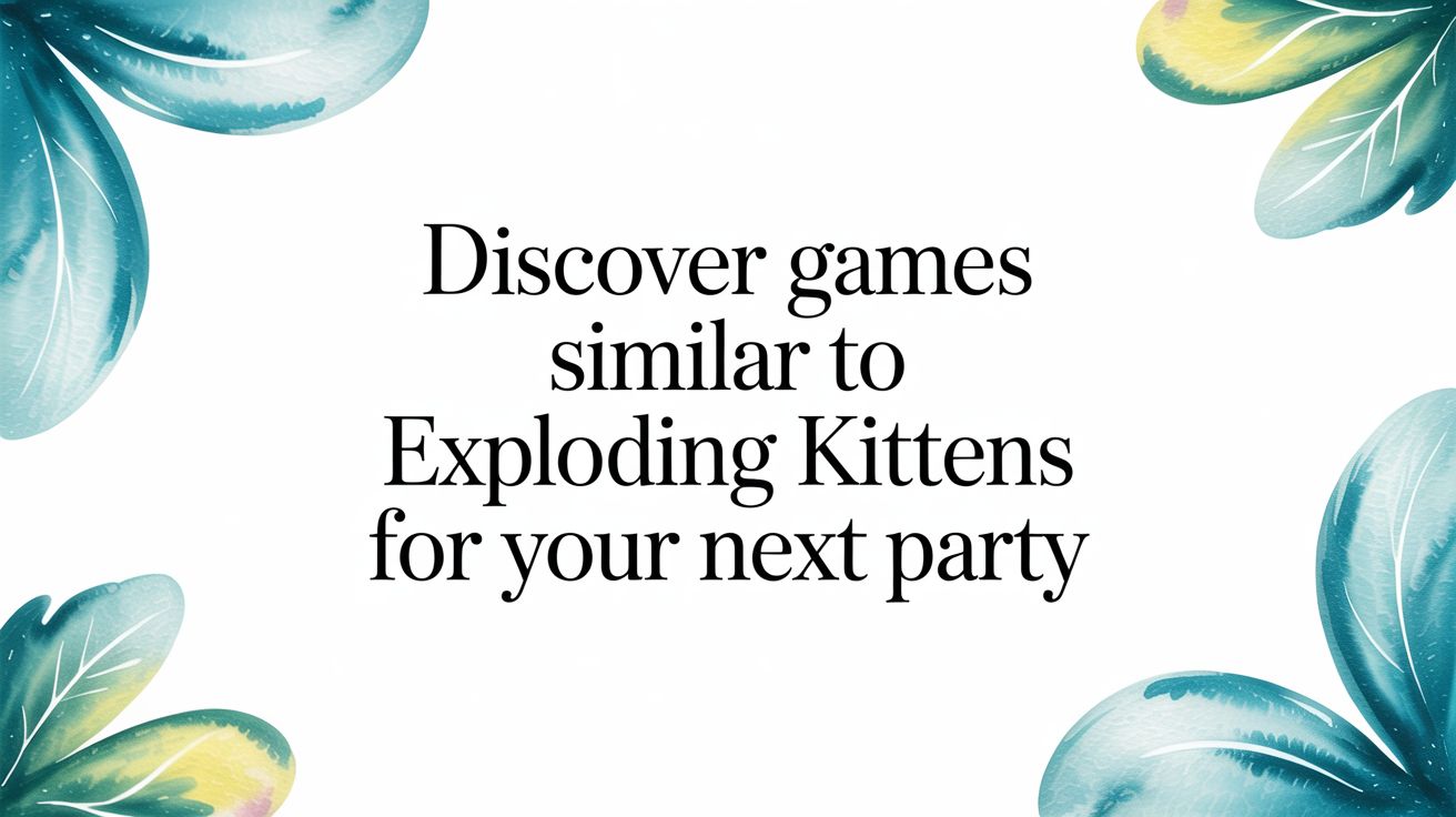 Discover games similar to exploding kittens for your next party – Very ...